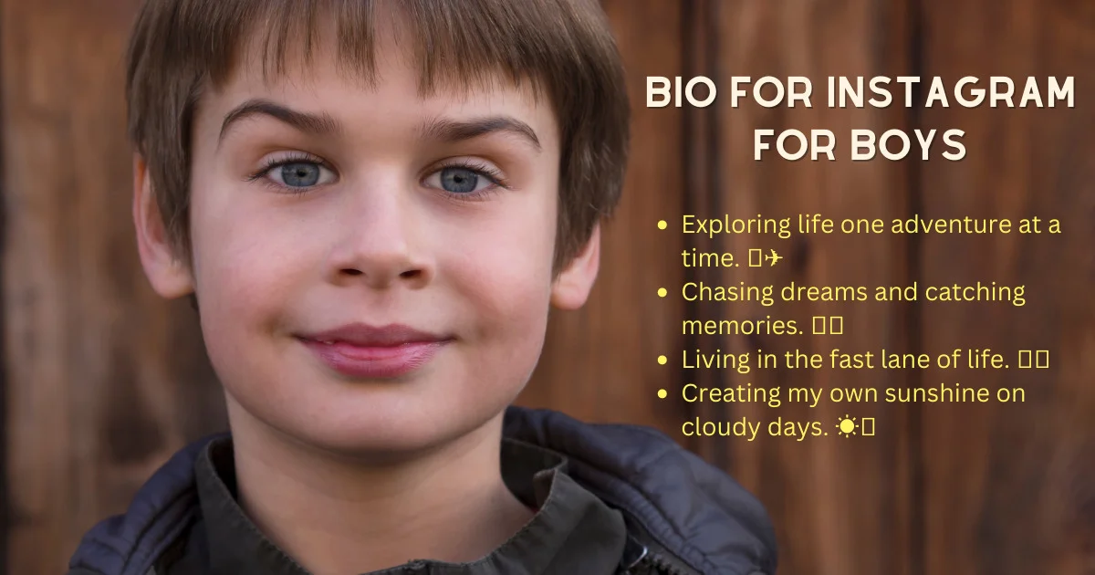 Cool bio for Instagram for boys 