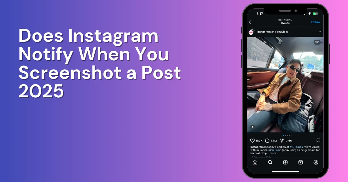 does instagram notify when you screenshot a post