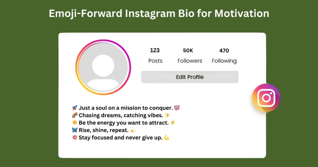 emoji-forward instagram bio for motivation