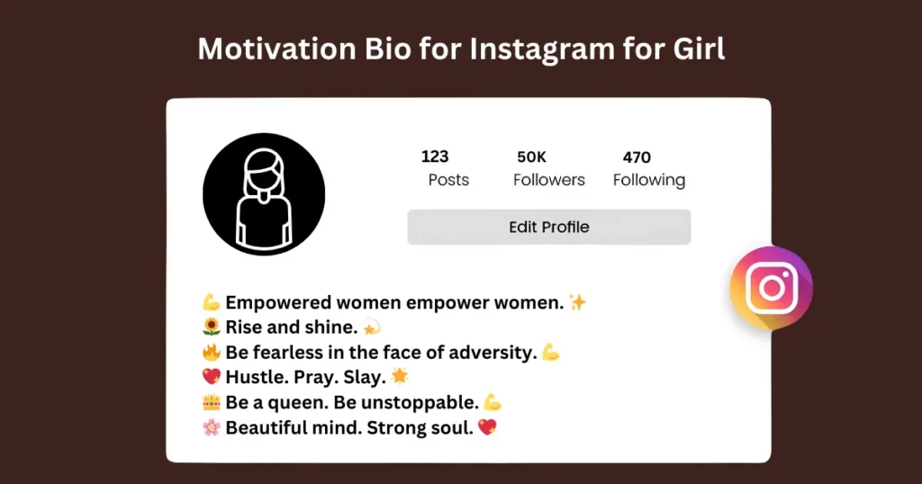 motivation bio for instagram for girl