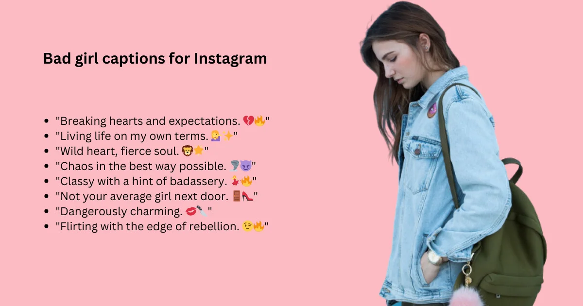 Bad girl captions for Instagram