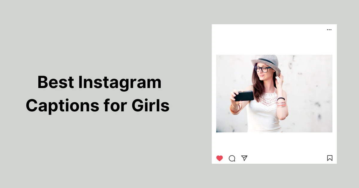 Best Instagram Captions for Girls