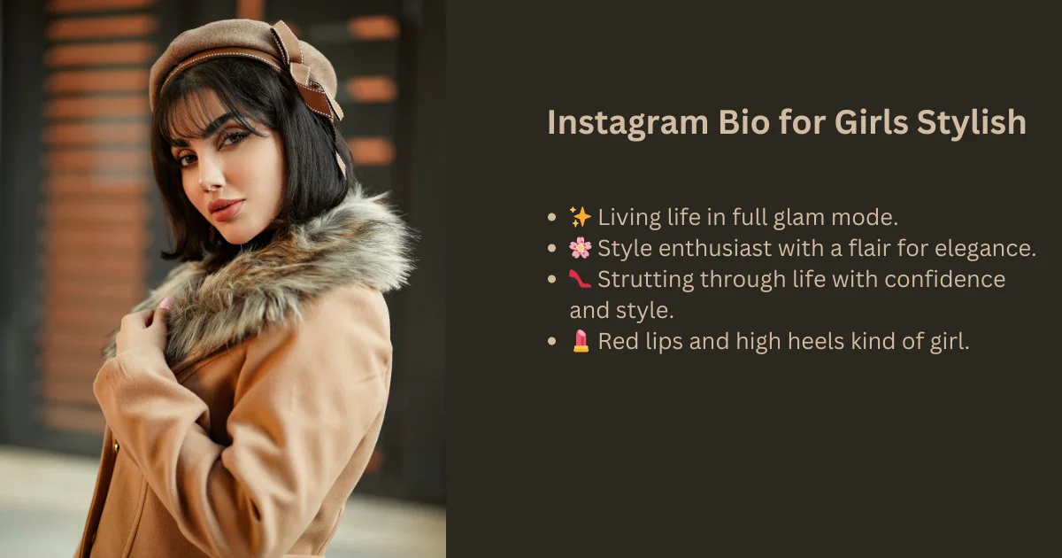 Instagram Bio for Girls Stylish