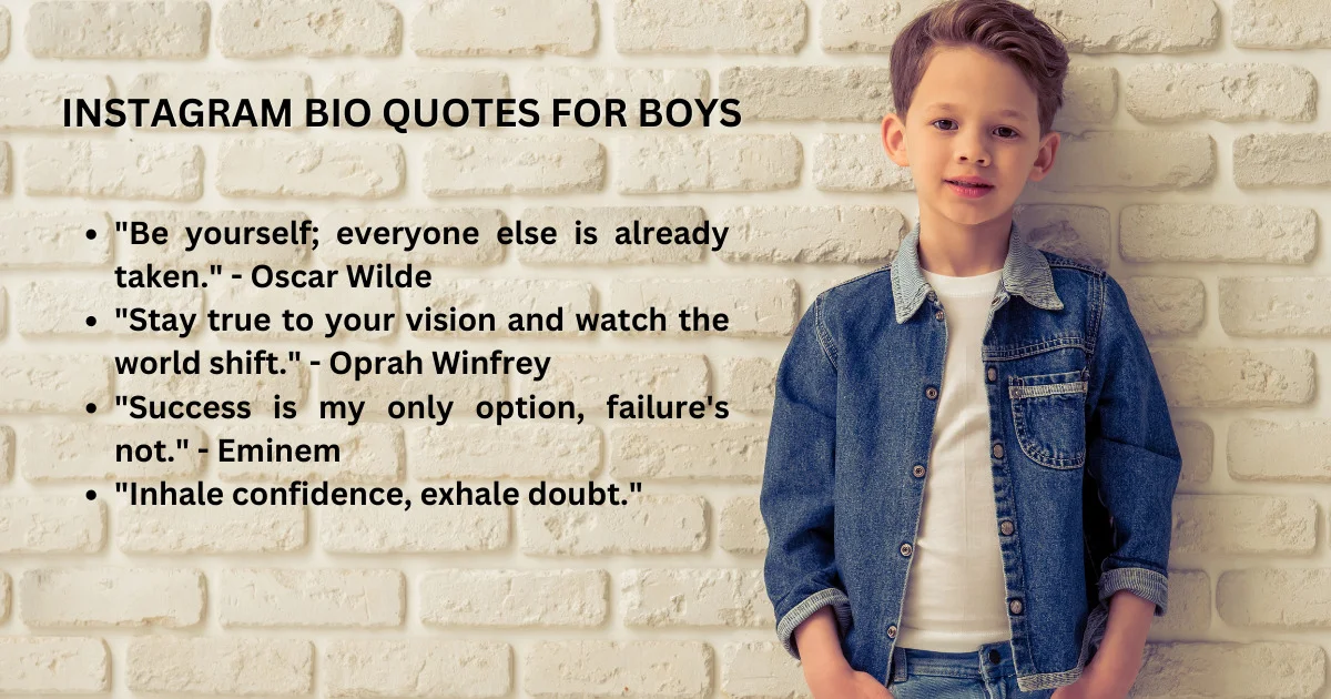 Instagram bio quotes for boys