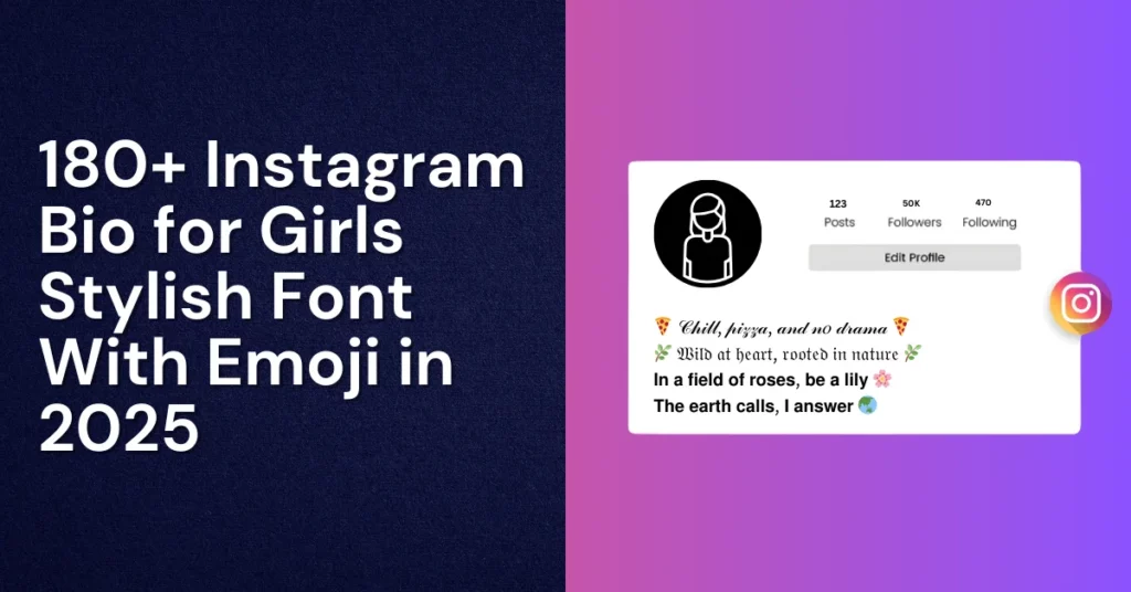 instagram bio for girls stylish font