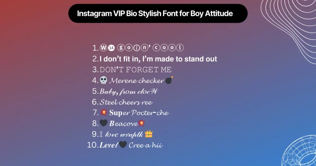 instagram vip bio stylish font for boy attitude