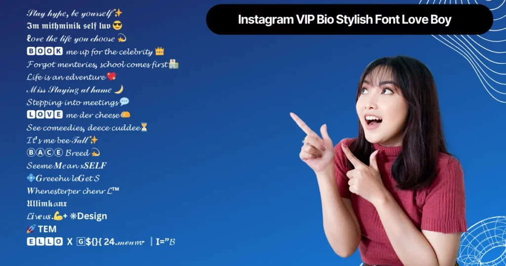 instagram vip bio stylish font love boy