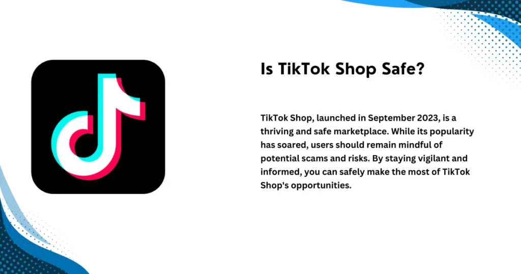 is tiktok shop safe - real answer